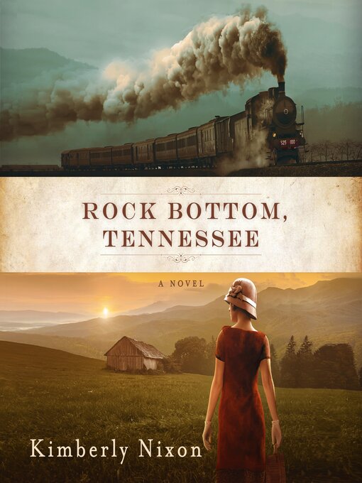 Title details for Rock Bottom, Tennessee by Kimberly Nixon - Available